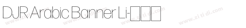 DJR Arabic Banner Li字体转换